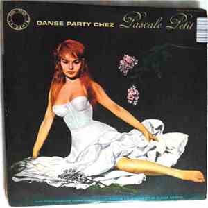Various - Danse Party Chez Pascale Petit FLAC