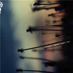 Vidasm - Good Night FLAC