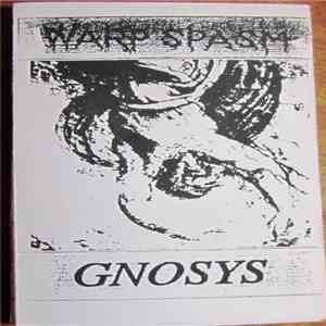 Warp Spasm  - Gnosys FLAC