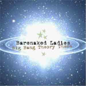 Barenaked Ladies - Big Bang Theory Theme FLAC