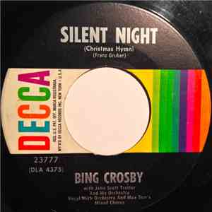 Bing Crosby With John Scott Trotter And His Orchestra - Silent Night (Christmas Hymn) FLAC