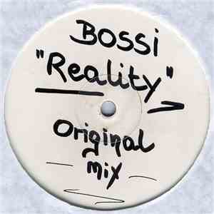 Bossi - Reality FLAC