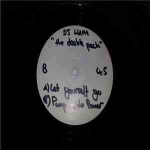 DJ Ham - Let Yourself Go! / Pump Up The Power FLAC