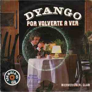Dyango - Por Volverte A Ver FLAC