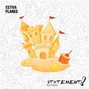 Estiva - Flares FLAC