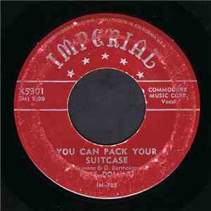 Fats Domino - You Can Pack Your Suitcase / I Lived My Life FLAC