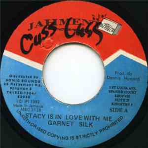 Garnet Silk - Stacy Is In Love With Me FLAC