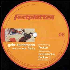 Gebr. Teichmann - We Are One Family FLAC