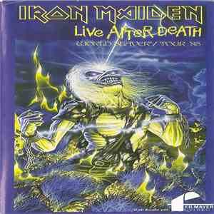 Iron Maiden - Live After Death (World Slavery Tour '85) FLAC
