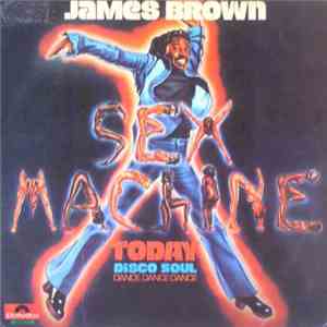 James Brown - Sex Machine Today FLAC