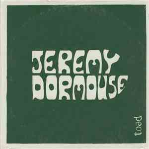 Jeremy Dormouse - The Toad Recordings FLAC