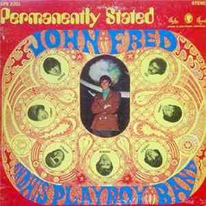 John Fred & His Playboy Band - Permanently Stated FLAC