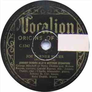 Johnny Dodds Black Bottom Stompers - Joe Turner Blues / When Erastus Plays His Old Kazoo FLAC