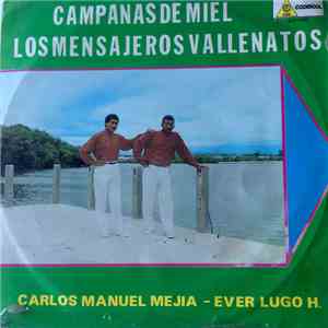 Los Mensajeros Vallenatos - Campanas De Miel FLAC