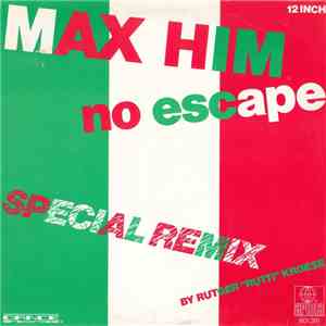 Max-Him - No Escape (Special Remix) FLAC