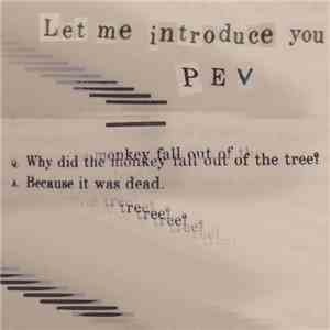 PEV - Let me introduce you PEV FLAC
