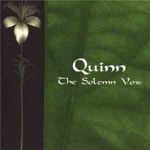 Quinn  - The Solemn Vow FLAC