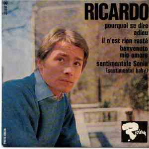 Ricardo - Pourquoi Se Dire Adieu FLAC
