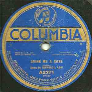 Samuel Ash - Bring Me A Rose / You Have A Wonderful Way (Of Doing What You Do) FLAC