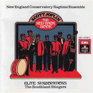 Scott Joplin - The New England Conservatory Ragtime Ensemble, The Southland Stingers - The Red Back Book · Elite Syncopations FLAC