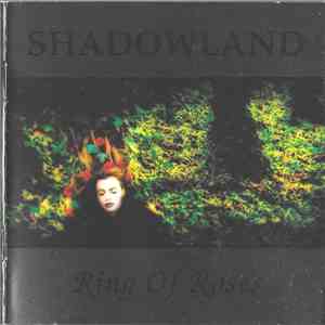 Shadowland  - Ring Of Roses FLAC