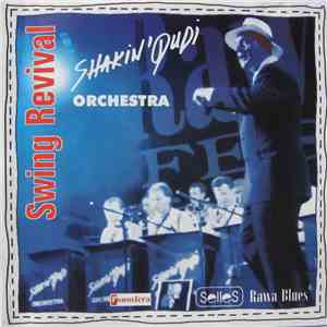 Shakin' Dudi Orchestra - Swing Revival FLAC