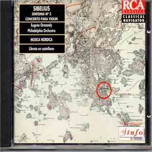Sibelius, Eugene Ormandy, Philadelphia Orchestra - Symphony No 2 - Violin Concerto FLAC