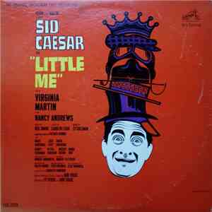 Sid Caesar With Virginia Martin And Nancy Andrews  - Little Me (The Original Broadway Cast Recording) FLAC