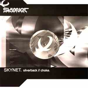Skynet - Silverback / Choke FLAC