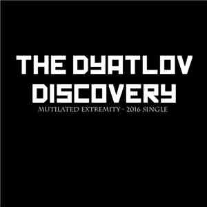 The Dyatlov Discovery - Mutilated Extremity FLAC