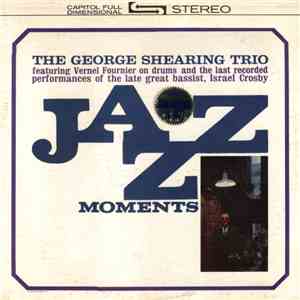 The George Shearing Trio - Jazz Moments FLAC