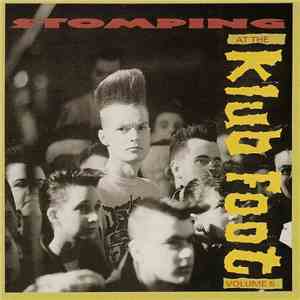 Various - Stomping At The Klub Foot - Volume 5 FLAC