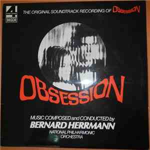 Bernard Herrmann - Obsession (The Original Soundtrack Recording) FLAC