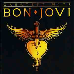 Bon Jovi - Greatest Hits FLAC