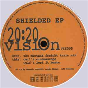 Carl A. Finlow, Ralph Lawson & Domenic Capello - Shielded EP FLAC