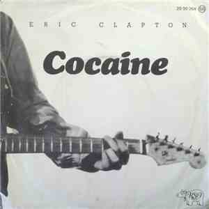 Eric Clapton - Cocaine / Lay Down Sally FLAC