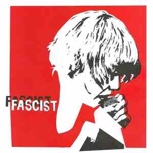 Fascist Fascist - Fascist Fascist FLAC