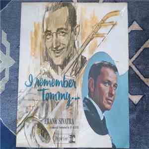 Frank Sinatra - I Remember Tommy... FLAC