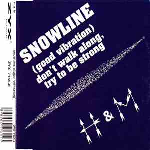 H & M - Snowline (Good Vibration) FLAC