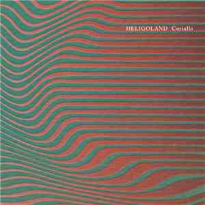 Heligoland - Coriallo FLAC