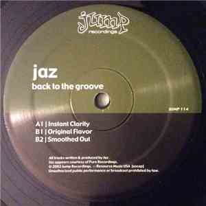 Jaz - Back To The Groove FLAC