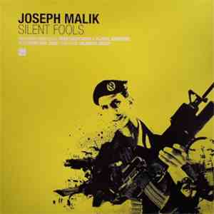 Joseph Malik - Silent Fools FLAC