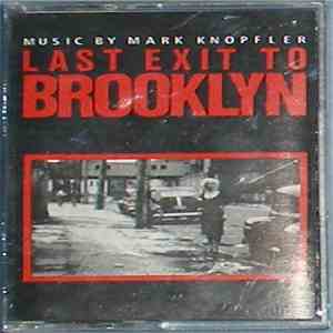 Mark Knopfler - Last Exit To Brooklyn FLAC
