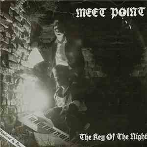 Meet Point - The Key Of The Night FLAC