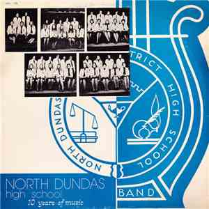 North Dundas High School Band - 10 Years of Music 1966-1976 FLAC