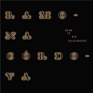 Ramona Córdova - Quinn To New Relationships FLAC