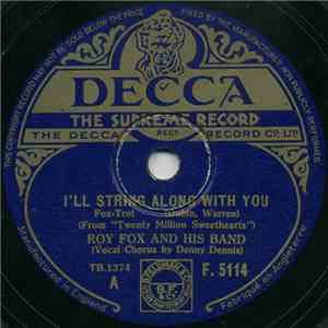 Roy Fox And His Band - I'll String Along With You / Fair And Warmer FLAC