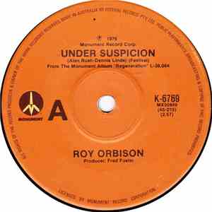 Roy Orbison - Under Suspicion / Drifting Away FLAC