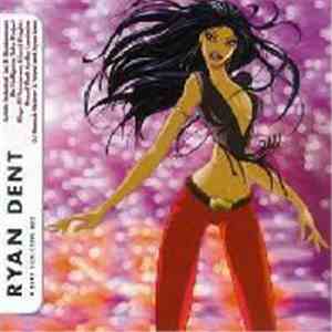 Ryan Dent - Deeper Sound Of Ryan Dent FLAC
