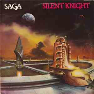 Saga  - Silent Knight FLAC